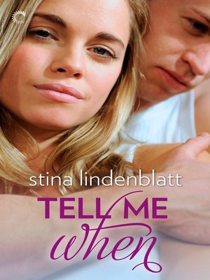 cover image of Tell Me When